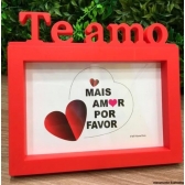 Porta Retrato TE AMO 10x15 cm Vermelho para Presente de Dia dos Namorados Casamento Esposa Mãe