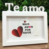 Porta Retrato TE AMO 10x15 cm Branco para Presente de Dia dos Namorados Casamento Esposa Mãe